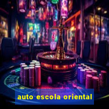 auto escola oriental